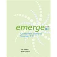 Emerge with IC3 Computer Literacy Version 3.0 on CLMS Text Companion