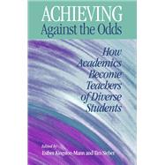 Achieving Against the Odds,9781566398510