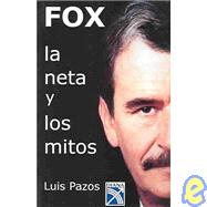 Fox : La Neta Y Los Mitos / Fox : Reality and Myth: Reality and Myth