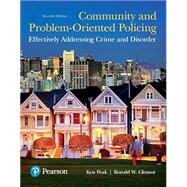 Community and Problem-Oriented Policing, 7th edition - Pearson+ Subscription