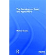 The Sociology of Food and Agriculture