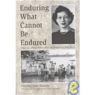 Enduring What Cannot Be Endured
