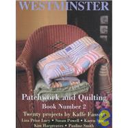 Patchwork and Quilting: Twenty Projects by Kaffe Fasset
