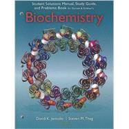 Study Guide with Student Solutions Manual and Problems Book for Garrett/Grisham's Biochemistry, 5th