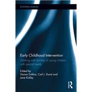 Early Childhood Intervention: Working with Families of young Children with Special Needs