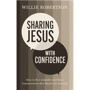 Sharing Jesus with Confidence