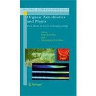 Organic Xenobiotics and Plants