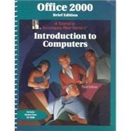 Office 2000 Brief Course : A Tutorial to Accompany Peter Norton Introduction to Computers Student Edition