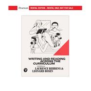Writing and Reading Across the Curriculum [RENTAL EDITION],9780134668512