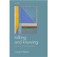 Talking and Knowing Essays on Plato's Gorgias book cover, ISBN 9780198958512