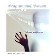 Programmed Visions Software and Memory