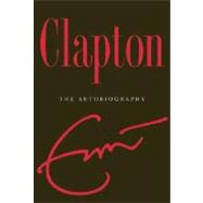 Clapton : The Autobiography