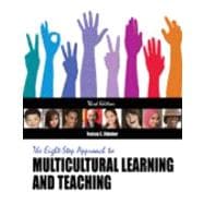 The Eight-Step Approach to Multicultural Learning and Teaching