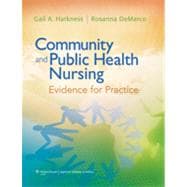 Community and Public Health Nursing; Evidence for Practice