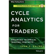 Cycle Analytics for Traders, + Downloadable Software Advanced Technical Trading Concepts,9781118728512