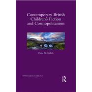 Contemporary British Children's Fiction and Cosmopolitanism