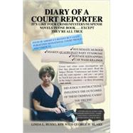 Diary of a Court Reporter