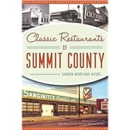 Classic Restaurants of Summit County, Ohio