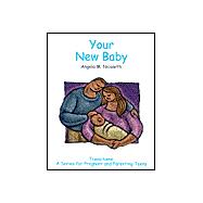 Your New Baby