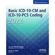 Basic ICD-10-CM and ICD-10-PCS Coding, 2022 with Medical Coder AHIMA VLab®