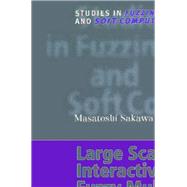Large Scale Interactive Fuzzy Multiobjective Programming
