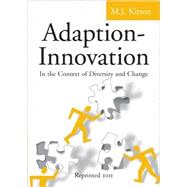 Adaption-Innovation: In the Context of Diversity and Change