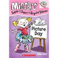 Picture Day: Branches Book (Missy's Super Duper Royal Deluxe #1)