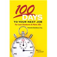 100 Days to Your Next Job for Law Students & New JDs