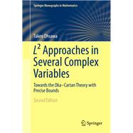 L2 Approaches in Several Complex Variables