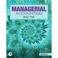 Managerial Accounting [Rental Edition]