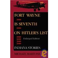 Fort Wayne Is Seventh on Hitler's List