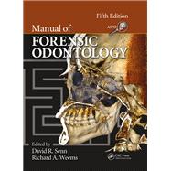 Manual of Forensic Odontology