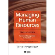 Managing Human Resources : Personnel Management in Transition