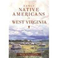 Early Native Americans in West Virginia