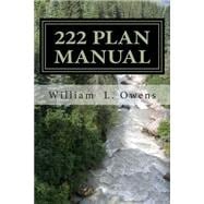 The 222 Plan Manual
