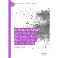 Economic Freedom and Social Justice