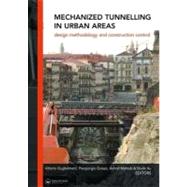 Mechanized Tunnelling in Urban Areas