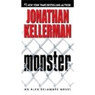 Monster An Alex Delaware Novel