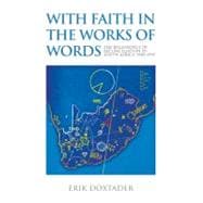 With Faith in the Works of Words