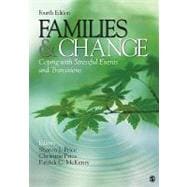 Families and Change : Coping with Stressful Events and Transitions