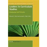 Leaders in Curriculum Studies