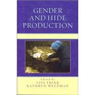 Gender And Hide Production