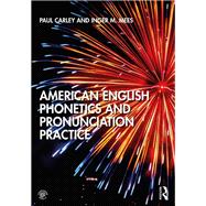 American English Phonetics and Pronunciation Practice