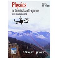 Bundle: Physics for Scientists and Engineers with Modern Physics, 10th + WebAssign Printed Access Card, Multi-Term