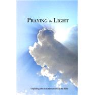 Praying the Light