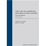 The Law of Gambling and Regulated Gaming