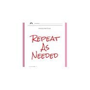 Repeat As Needed book cover, ISBN 9781957248516