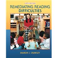 Remediating Reading Difficulties