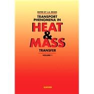 Transport Phenomena in Heat and Mass Transfer : Proceedings of the Fourth International Symposium on Transport Phenomena in Heat and Mass Transfer (ISTP-IV), Sydney, Australia, 14-19 July, 1991, Organized under the Auspices of the Pacific Center of Thermal-Fluid Engineering