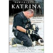 Pawprints of Katrina : Pets Saved and Lessons Learned